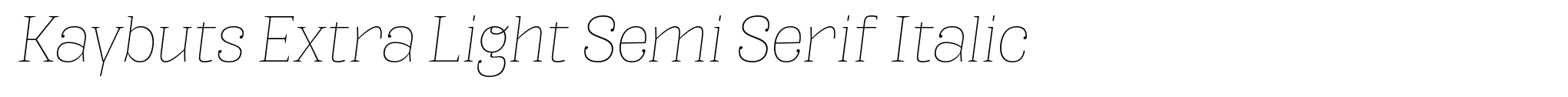 Kaybuts Extra Light Semi Serif Italic image